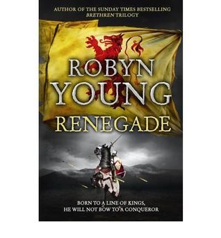 Book cover of Renegade by Robyn Young