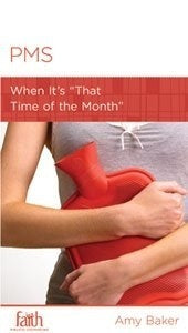 Book cover of PMS: When It's "That Time Of The Month" by Amy         Baker