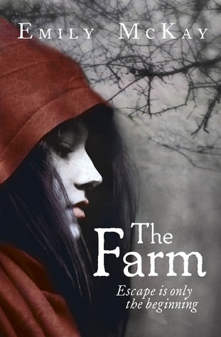 Book cover of The Farm by Emily McKay