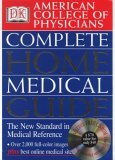 Book cover of American College Of Physicians Complete Home Medical Guide by D.K. Publishing
