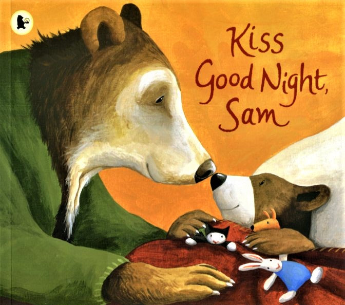 Book cover of Kiss Good Night, Sam by Amy Hest, Anita Jeram (Illus.)