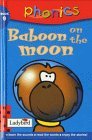 Book cover of Phonics 09 Baboon on the Moon by Mandy Ross