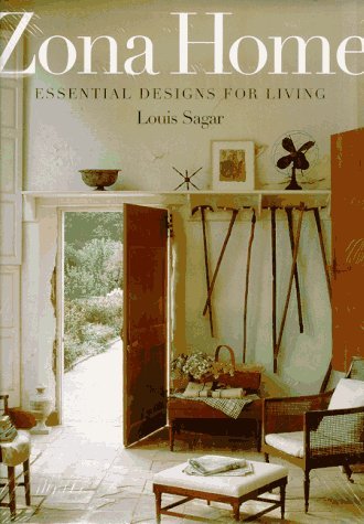 Book cover of Zona Home: Essential Designs for Living by Louis Sagar