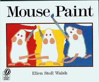 Book cover of Mouse Paint by Ellen Stoll Walsh