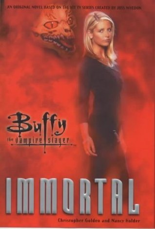 Book cover of Immortal by Christopher Golden, Nancy Holder