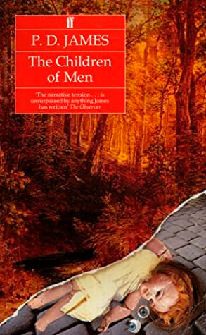Book cover of The Children of Men by P.D. James