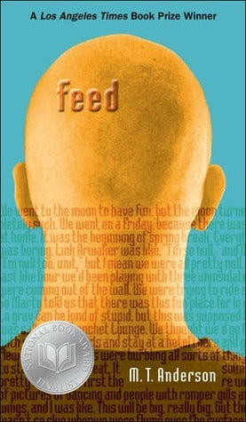 Book cover of Feed by M.T. Anderson