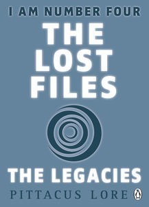 Book cover of The Legacies by Pittacus Lore