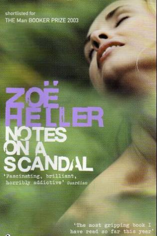 Book cover of Notes On A Scandal by Zoë Heller