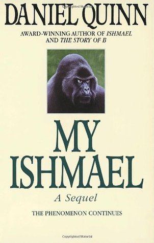 Book cover of My Ishmael by Daniel Quinn