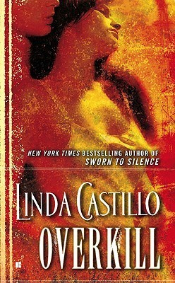 Book cover of Overkill by Linda  Castillo