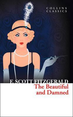 Book cover of The Beautiful and Damned by F. Scott Fitzgerald