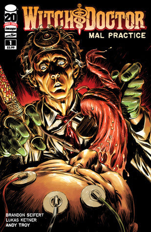 Book cover of Witch Doctor, Vol. 2: Mal Practice by Brandon Seifert, Lukas Ketner