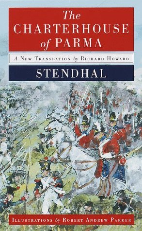Book cover of The Charterhouse Of Parma by Stendhal, Robert A. Parker (Illus.), Richard Howard (Trans.)