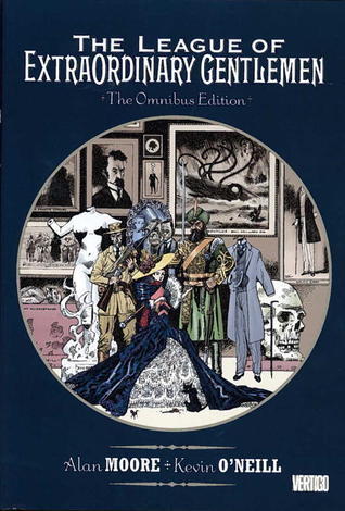 Book cover of The League Of Extraordinary Gentlemen Omnibus by Alan             Moore