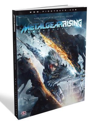 Book cover of Metal Gear Rising: Revengeance The Complete Official Guide by Piggyback