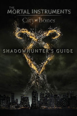 Book cover of Shadowhunter's Guide: City of Bones by Mimi O'Connor