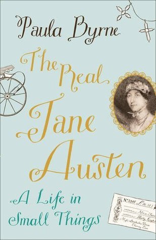 Book cover of The Real Jane Austen by Paula Byrne