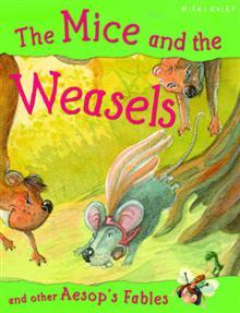 Book cover of The Mice and the Weasels by Victoria Parker