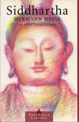 Book cover of Siddhartha by Hermann Hesse, Sherab Chödzin Kohn (Trans.)