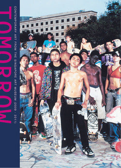Book cover of Tomorrow Today: Contemporary Art From The Singapore Art Museum by Tan Boon Hui (Ed.), Joyce Toh (Ed.)