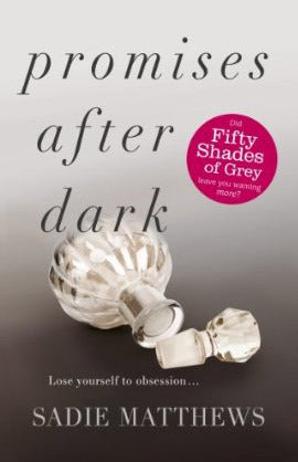 Book cover of Promises After Dark by Sadie Matthews