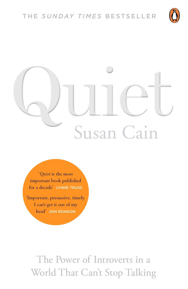 Book cover of Quiet: The Power of Introverts in a World That Can't Stop Talking by Susan Cain