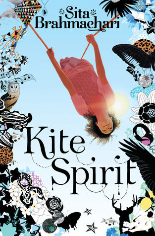 Book cover of Kite Spirit by Sita Brahmachari