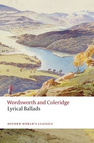 Book cover of Lyrical Ballads: 1798 And 1802 by William Wordsworth, Samuel Taylor Coleridge, Fiona Stafford (Ed.)