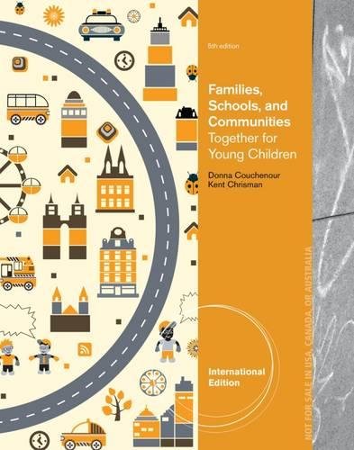 Book cover of Families, Schools & Communities: Together For Young Children by Donna Couchenour, Kent Chrisman