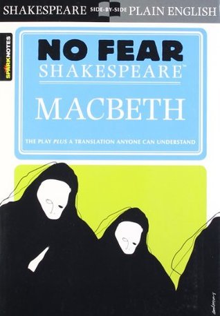 Book cover of Macbeth by William Shakespeare, SparkNotes, John Crowther (Ed.)