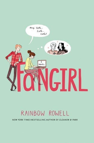 Book cover of Fangirl by Rainbow Rowell