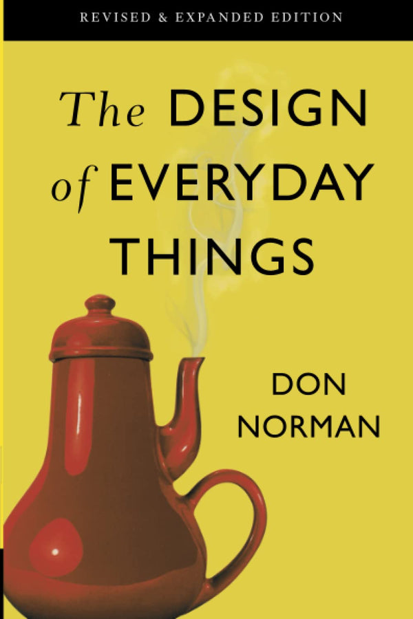 Book cover of The Design of Everyday Things by Donald A. Norman
