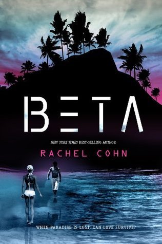 Book cover of Beta by Rachel Cohn