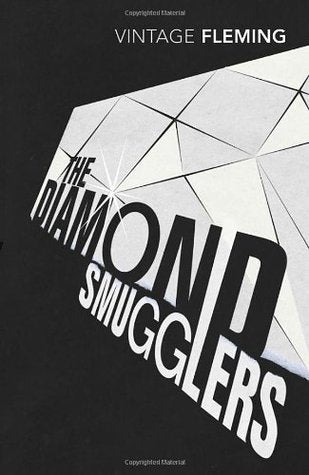 Book cover of The Diamond Smugglers by Ian Fleming