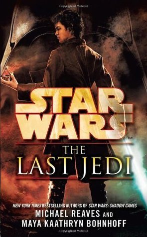Book cover of Star Wars: The Last Jedi by Maya Kaathryn Bohnhoff, Michael Reaves