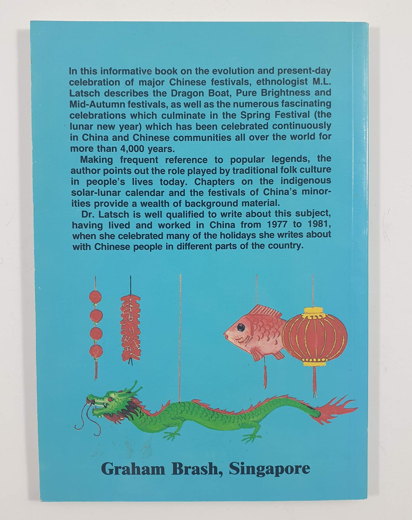 Book cover of Traditional Chinese Festivals by Marie-Luise Latsch