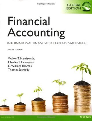 Book cover of Financial Accounting: International Financial Reporting Standards by Walter T. Harrison Jr.