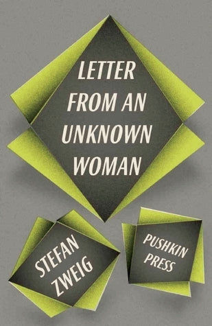 Book cover of Letter From An Unknown Woman And Other Stories by Stefan Zweig, Anthea Bell (Trans.)