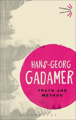 Book cover of Truth And Method by Hans-Georg Gadamer