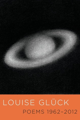 Book cover of Poems 1962-2012 by Louise Glück