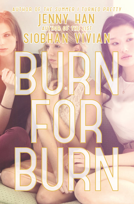 Book cover of Burn for Burn by Jenny Han, Siobhan Vivian