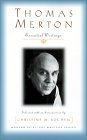 Book cover of Thomas Merton: Essential Writings by Thomas Merton, Christine M. Bochen (Ed.)