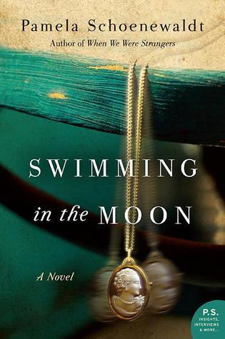 Book cover of Swimming In The Moon by Pamela Schoenewaldt
