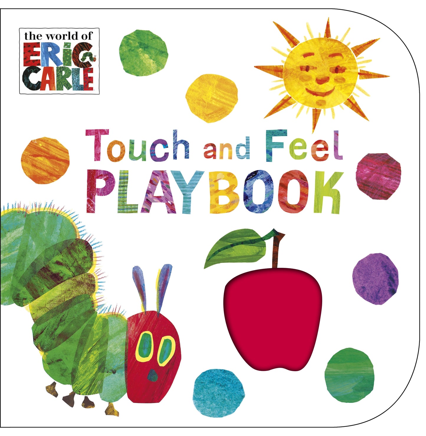 Book cover of Touch And Feel Playbook by Eric Carle