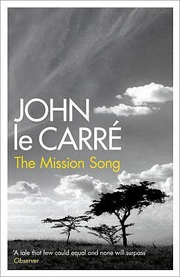 Book cover of The Mission Song by John Le Carré