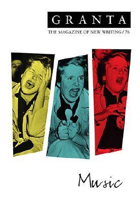 Book cover of Granta 76: Music by Ian Jack (Ed.)