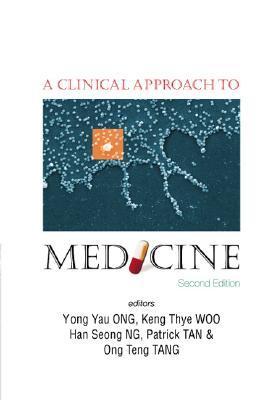Book cover of Clinical Approach To Medicine, A by Yong Yau Ong (Ed.)