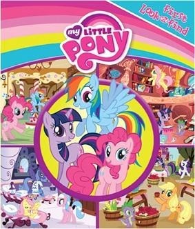 Book cover of My Little Pony: First Look and Find by Lyn Fletcher