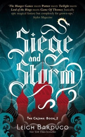 Book cover of Siege And Storm by Leigh Bardugo